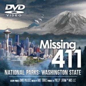 DVD- Missing 411: National Parks – Washington State