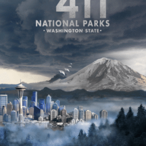 Movie Poster- Missing 411 National Parks- Washington